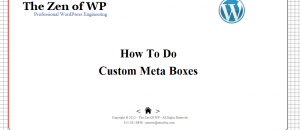 November 2012 Slides: How to Do Custom Meta Boxes by Greg Turner